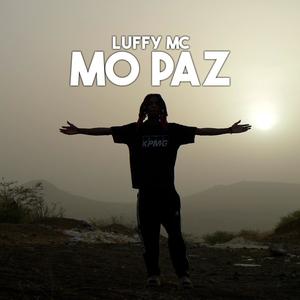 Mo paz (feat. Luffy MC) [Explicit]