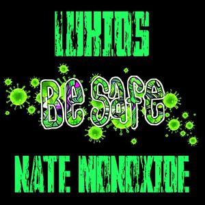 Covid 19(feat. Nate Monoxide) (Explicit)