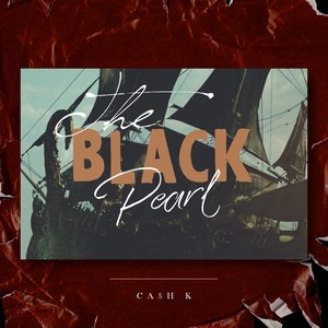 The Black Pearl(黑珍珠）