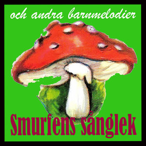 Smurfens sånglek och andra barnmelodier