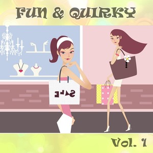 Fun & Quirky, Vol. 1