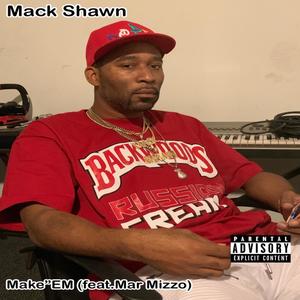 Make"em (feat. Mar Mizzo) [Explicit]