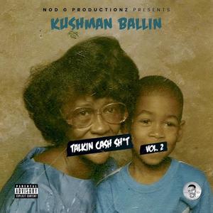 Talkin Cash Shit, Vol. 2 (Explicit)