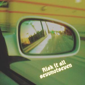 risk it all