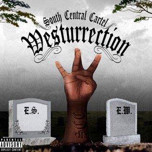 Westurrection (Explicit)