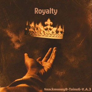 Royalty (Explicit)