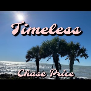 Timeless (Explicit)