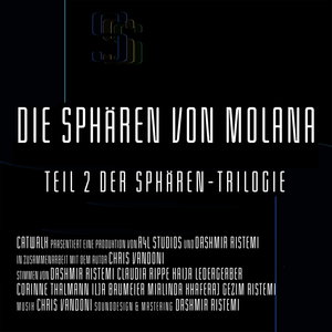 Die Sphären von Molana (Teil 2 der Sphären-Trilogie)