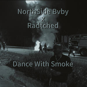 Dance With Smoke (D.W.S) (feat. Radtched) (Explicit)
