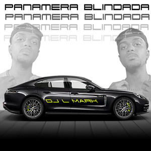 Panamera Blindada (Explicit)