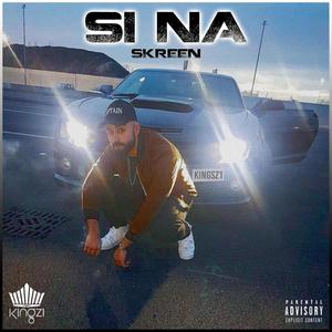 Si Na (Explicit)