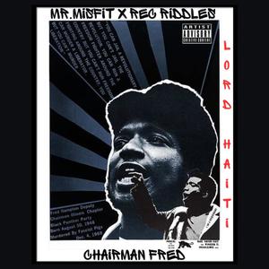 Chairman Fred (feat. Rec Riddles) (Explicit)