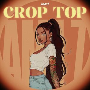 Crop Top (feat. SRV)