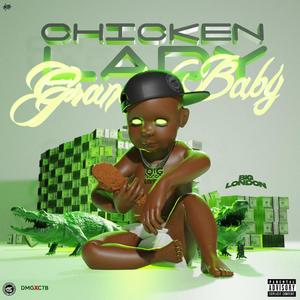 Chicken Lady GrandBaby (Explicit)