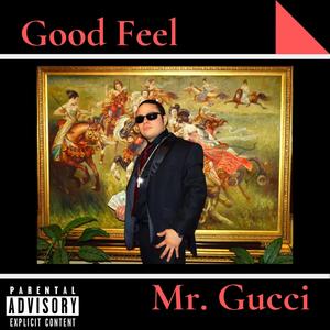 Good Feel (Explicit)