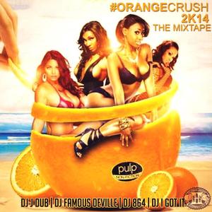 OrangeCrush2k14 The Mixtape