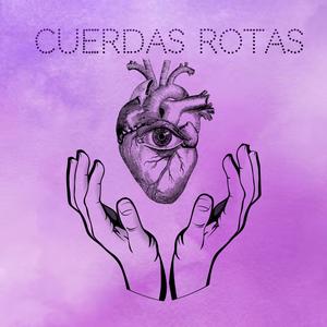 Cuerdas rotas