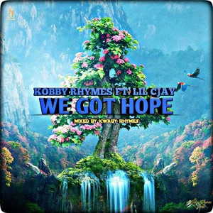 We Got Hope