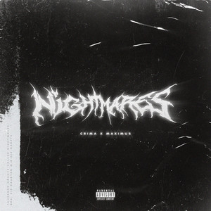 Nightmares (Explicit)