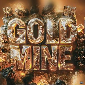 gold mine (feat. Mgm Lett) [Explicit]