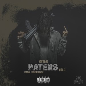 Haters, Vol. 1 (Explicit)