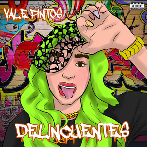 Delincuentes (Explicit)