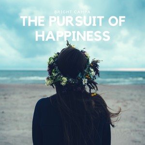 The Pursuit Of Happiness (Explicit)