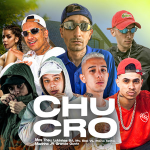 Chucro (Explicit)