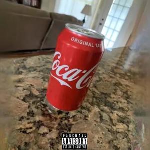 Coke Freestyle (Explicit)