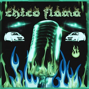 CHICO FLAMA