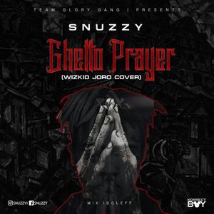 Ghetto Prayer (Explicit)