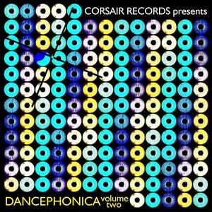 Corsair Records Presents Dancephonica, Vol. 2