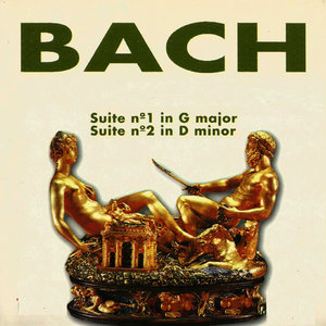 Bach - Suite Nº 1 in G Major - Suite Nº 2 in D Minor