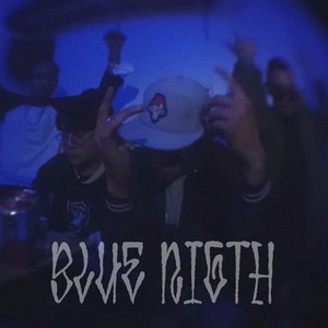 Blue Nigth (Explicit)