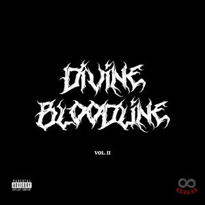 DIVINE BLOODLINE VOL 2 (Explicit)