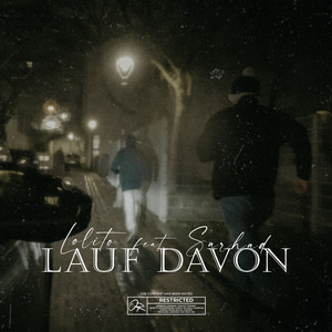 Lauf Davon (Explicit)