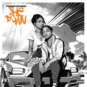 She Down (Explicit)