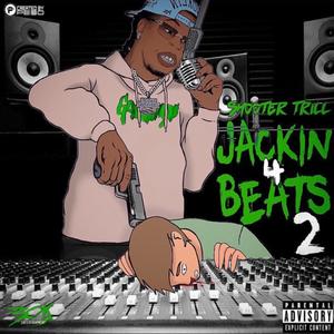 JACKIN 4 BEATS 2 (Explicit)