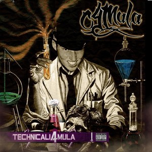 Technicali4mula (Explicit)