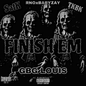 Finish em (feat. RNOxBABYZAY) [Explicit]