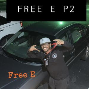 Free E (Part 2) [Explicit]