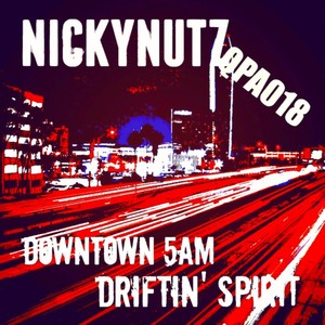 Downtown 5AM / Driftin' Spirit