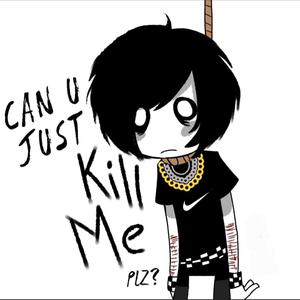 Kill Me Plz