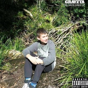 The Jack Gray LP (Explicit)