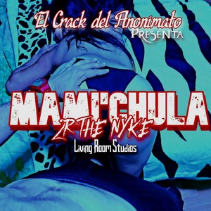 MAMI CHULA (Explicit)