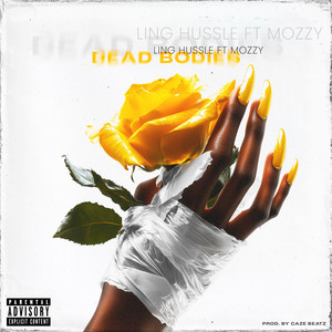 Dead Bodies (Explicit)