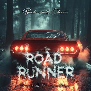 Road Runner (Explicit)