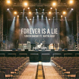 Forever Is a Lie