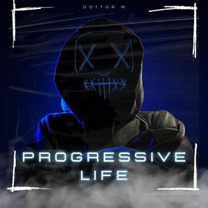 Progressive Life