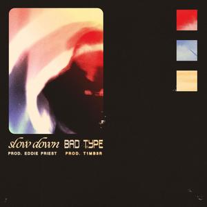 Slow Down (Explicit)